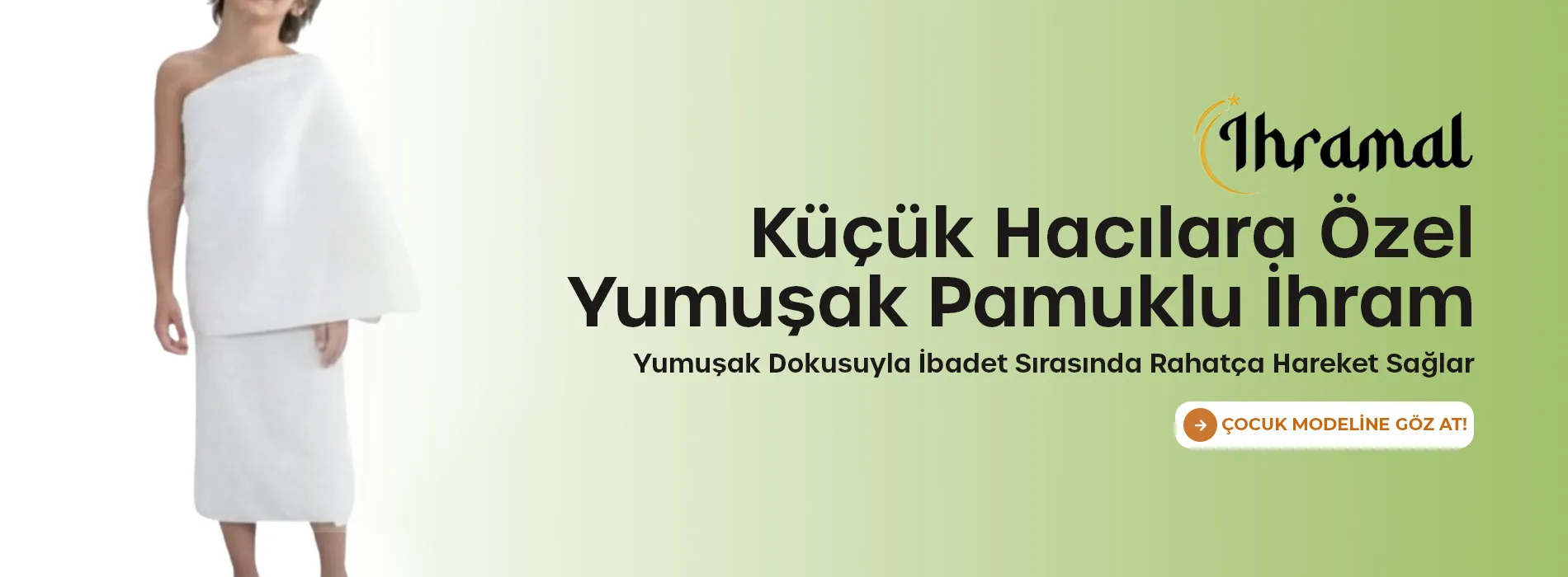 Pamuklu Çocuk İhram