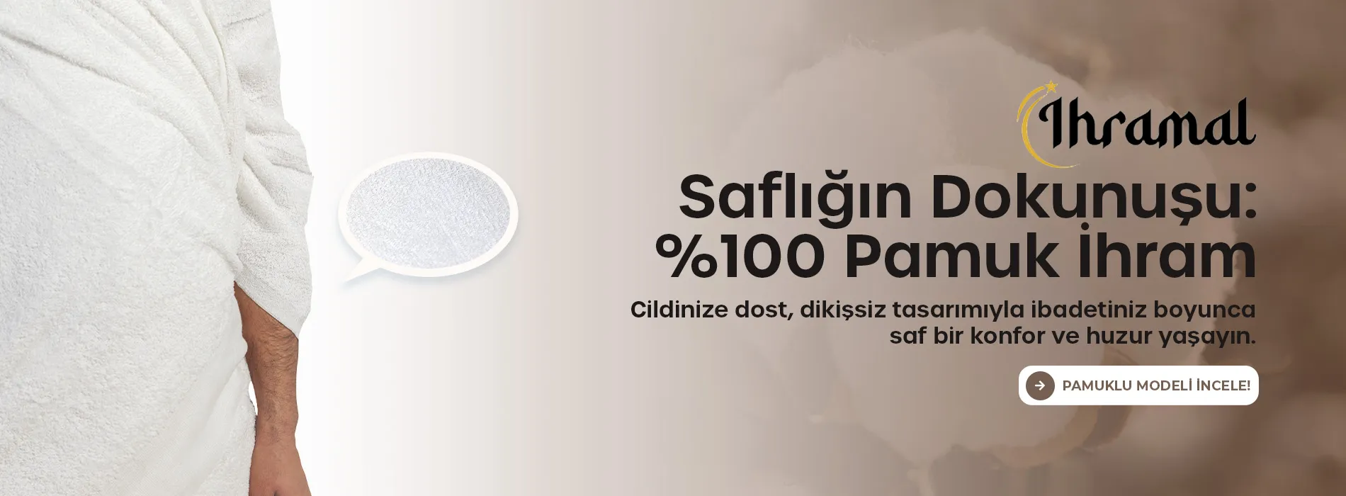 Pamuklu Yetişkin İhram